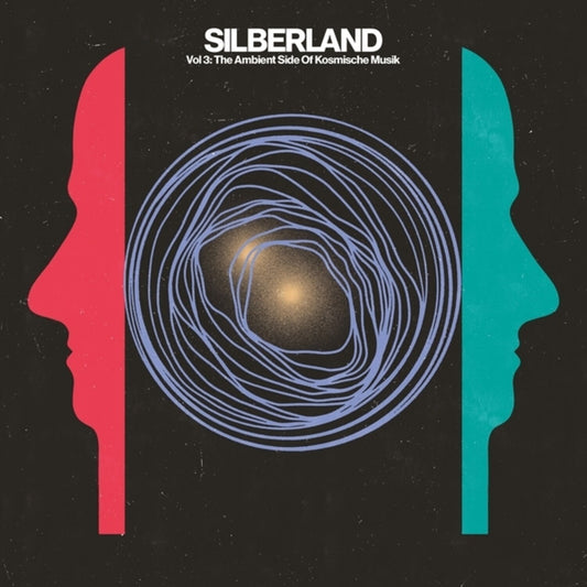 Silberland Vol 3: The Ambient Side Of Kosmische Musik 1972-1986 (2LP)
