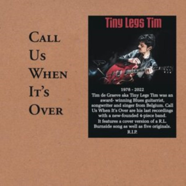 This CD is brand new.Format: CDThis item's title is: Call Us When It's OverArtist: Tiny Legs TimLabel: JUKE JOINT 500Barcode: 4015698608267Release Date: 11/25/2022