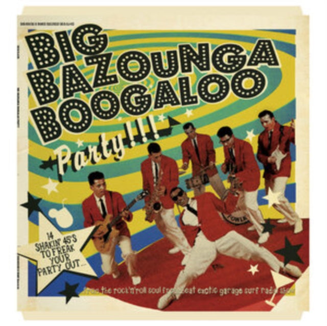 This LP Vinyl is brand new.Format: LP VinylThis item's title is: Big Bazounga Boogaloo Party: 14 Shakin' 45'S To Freak Your Party OutArtist: Various ArtistsLabel: DOGHOUSE & BONE RECORDSBarcode: 4015698615432Release Date: 3/31/2023