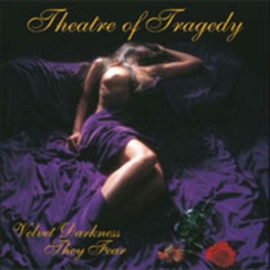 Product Image : This CD is brand new.<br>Format: CD<br>Music Style: Gothic Metal<br>This item's title is: Velvet Darkness They Fear<br>Artist: Theatre Of Tragedy<br>Label: Massacre Records<br>Barcode: 4028466117991<br>Release Date: 8/13/2013