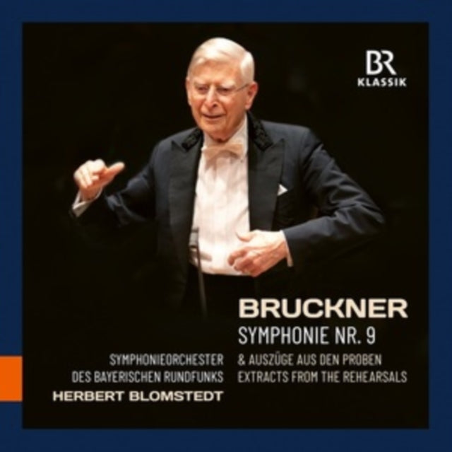 Bruckner: Sym No. 9 & Extracts From The Rehearsals (2CD)