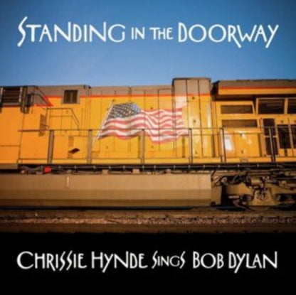 Standing In The Doorway: Chrissie Hynde Sings Bob Dylan & Duets Special