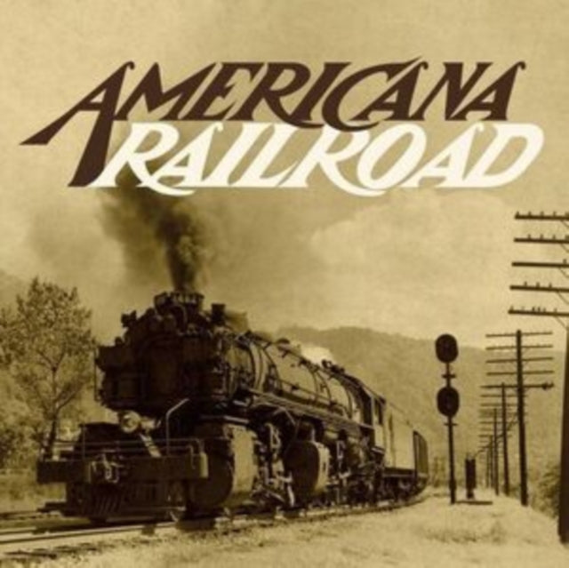 Americana Railroad (2LP)