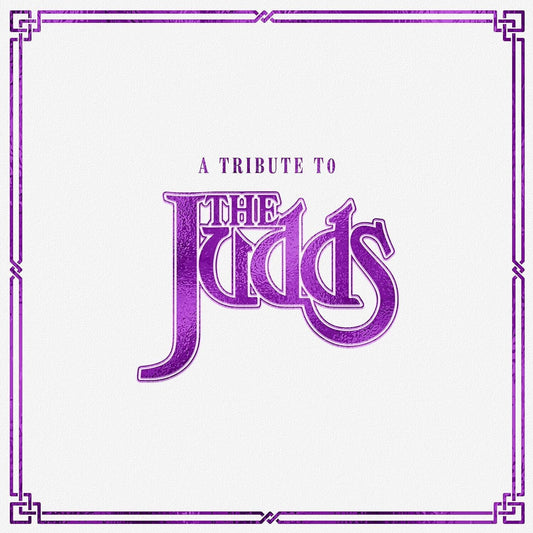 Tribute To The Judds (Clear LP Vinyl)