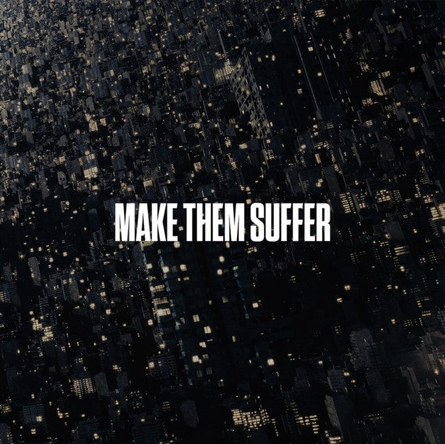 Make Them Suffer (X) (Silver/White Splatter LP Vinyl)