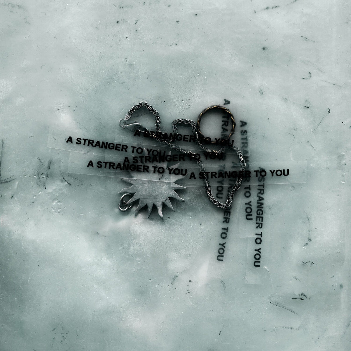 Stranger To You