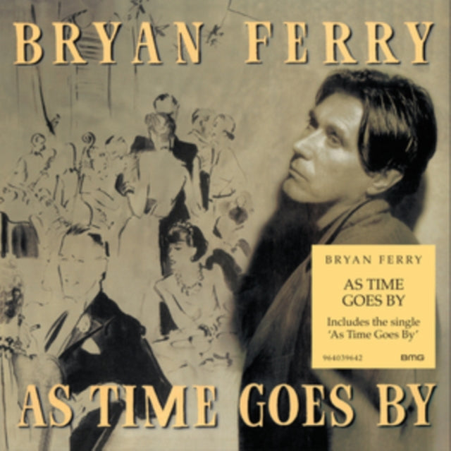 This CD is brand new.Format: CDMusic Style: LoungeThis item's title is: As Time Goes ByArtist: Bryan FerryLabel: BMGBarcode: 4099964039641Release Date: 5/30/2025
