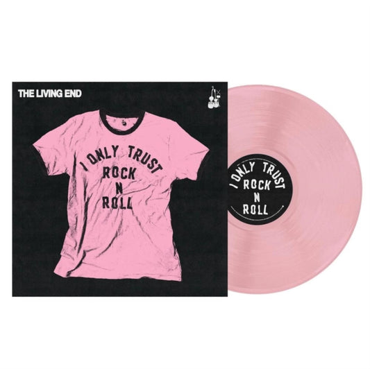 I Only Trust Rock N Roll (Pink LP Vinyl)