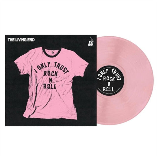I Only Trust Rock N Roll (Pink LP Vinyl)