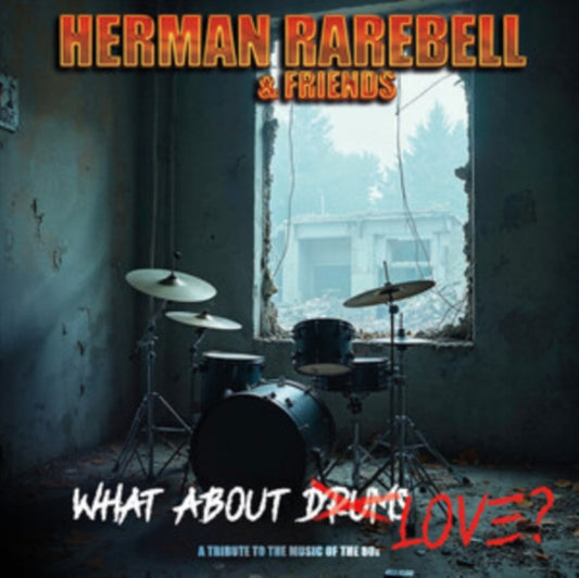 Herman Rarebell & Friends - What About Love (Clear LP Vinyl)