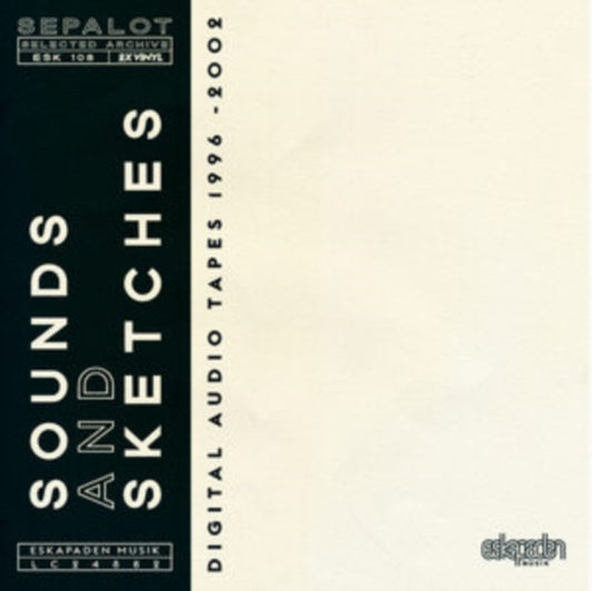 This LP Vinyl is brand new.Format: LP VinylThis item's title is: Sounds & Sketches: Digital Audio Tapes 1996-2002Artist: SepalotLabel: ESKAPADENBarcode: 4251804127554Release Date: 2/18/2022