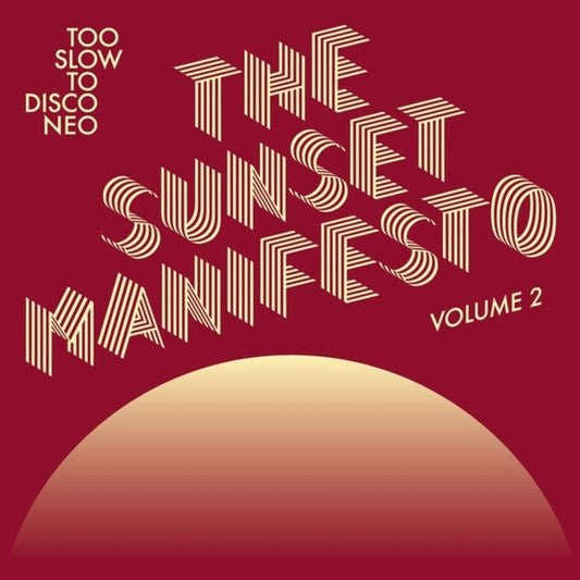 Sunset Manifesto Volume 2