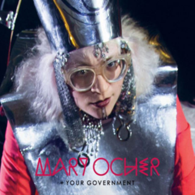 Mary Ocher Your Government
