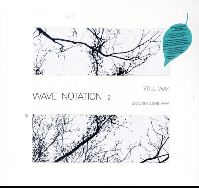 Still Way (Wave Notation 2)