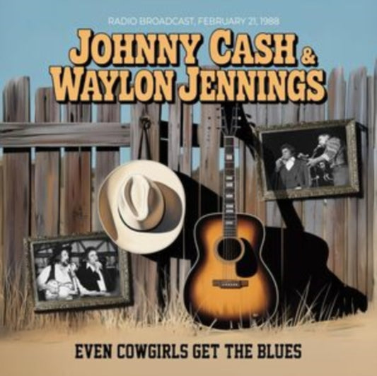 This CD is brand new.Format: CDThis item's title is: Even Cowgirls Get The Blues/Live 1988Artist: Johnny & Waylon Jennings CashBarcode: 4262428983792Release Date: 9/12/2025