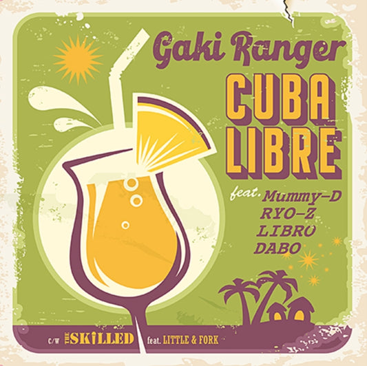 This 7 Inch Vinyl is brand new.Format: 7 Inch VinylMusic Style: Pop RapThis item's title is: Cuba Libre Feat. Mummy-D, Ryo-Z, Libro ＆ Dabo / The Skilld Feat. Little & ForkArtist: Gaki RangerLabel: SHINONOME RECORDS / JCC TOKYOBarcode: 4560236389257Release Date: 11/11/2022