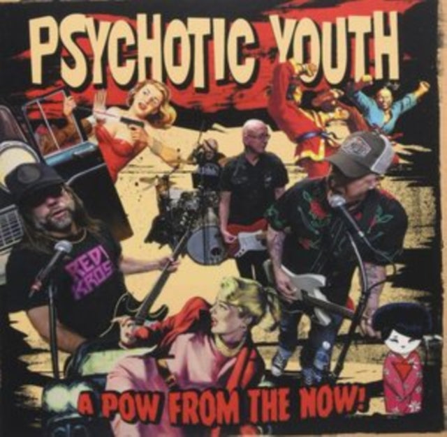 This CD is brand new.Format: CDMusic Style: Pop PunkThis item's title is: Pow From The Now!Artist: Psychotic YouthBarcode: 4573413690343Release Date: 9/30/2022