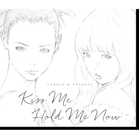 Kiss Me/Hold Me Now