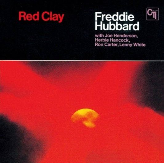 This CD is brand new.Format: CDMusic Style: Soul-JazzThis item's title is: Red ClayArtist: Freddie HubbardLabel: CTI RecordsBarcode: 4988003443993Release Date: 12/1/2016