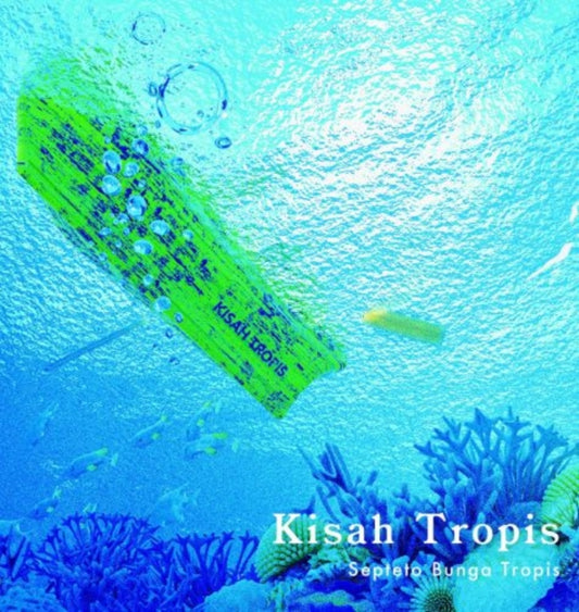 Kisah Tropis (Japanese Import)