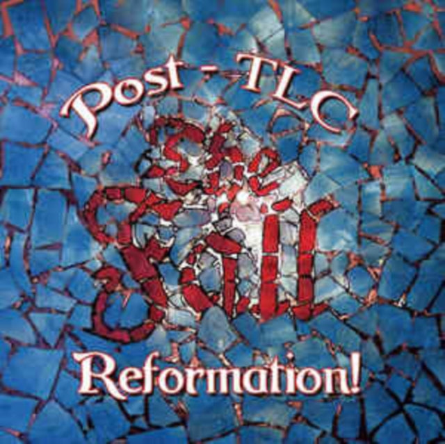 Reformation Post Tlc (4CD Digipak)
