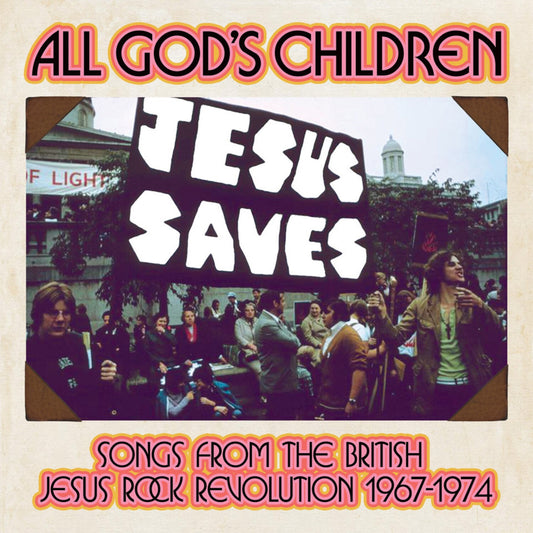 All God's Children - Songs From The British Jesus Rock Revolution 1967-1974 (3CD Clamshell Box)