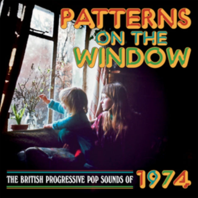 Patterns On The Window - The British Progressive Pop Sounds Of 1974 (3CD Clamshell Box)