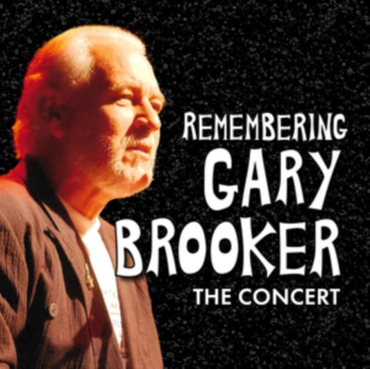 Remembering Gary Brooker - The Concert (2CD/Blu-Ray/DVD)
