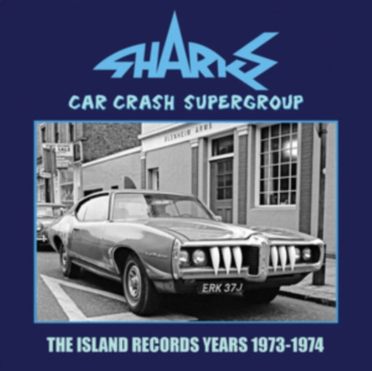 Car Crash Supergroup - The Island Years 1973-1974 (3CD)