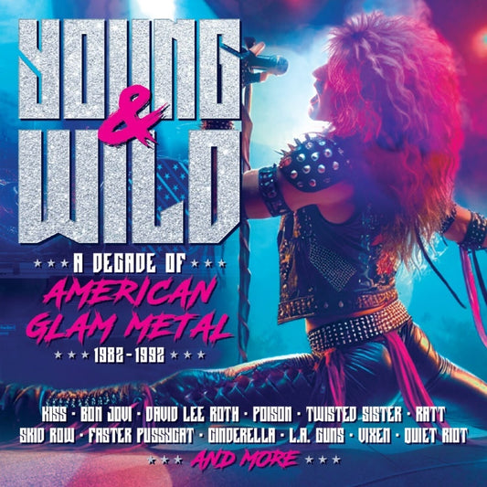 Young & Wild - A Decade Of American Glam Metal 1982-1992 (3CD)