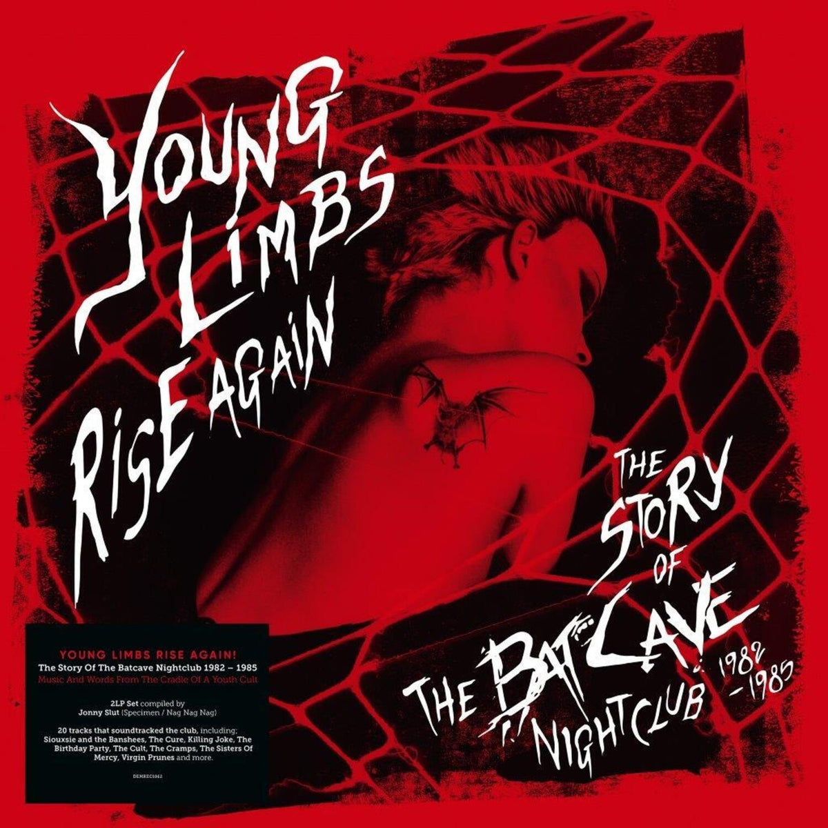 Young Limbs Rise Again – The Story Of The Batcave Nightclub 1982 – 1985 (140G/2LP)