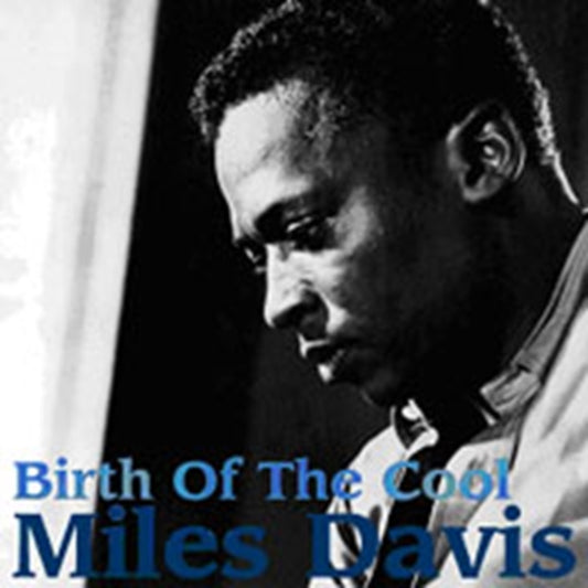 Birth Of The Cool