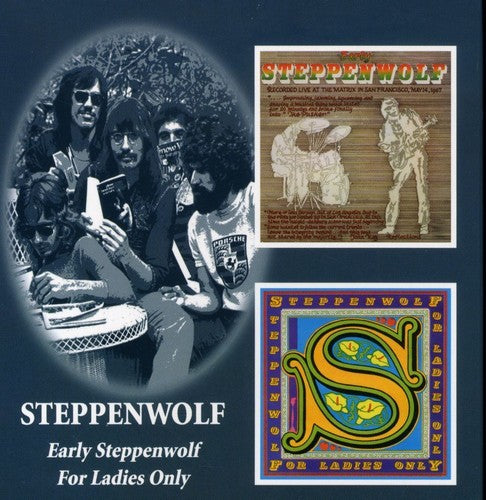 Early Steppenwolf: For Ladies Only (Remastered)