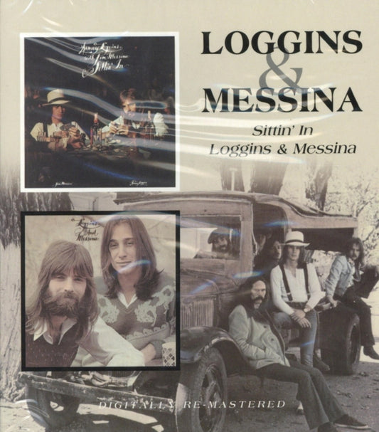 Sittin In / Loggins & Messina (Remastered)