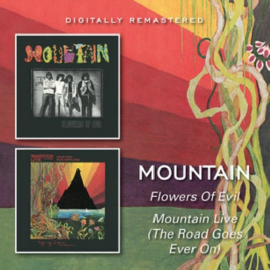 Flowers Of Evil / Mountain Live (The Road Goes On Forever) (24Bit Remaster)