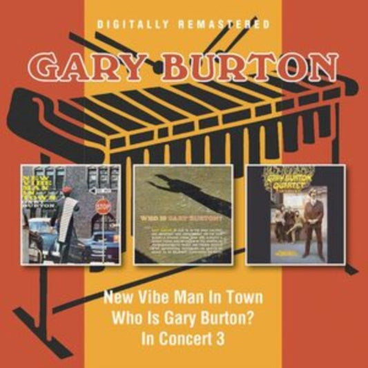 New Vibe Man In Town/Who Is Gary Burton?/In Concert (2CD)