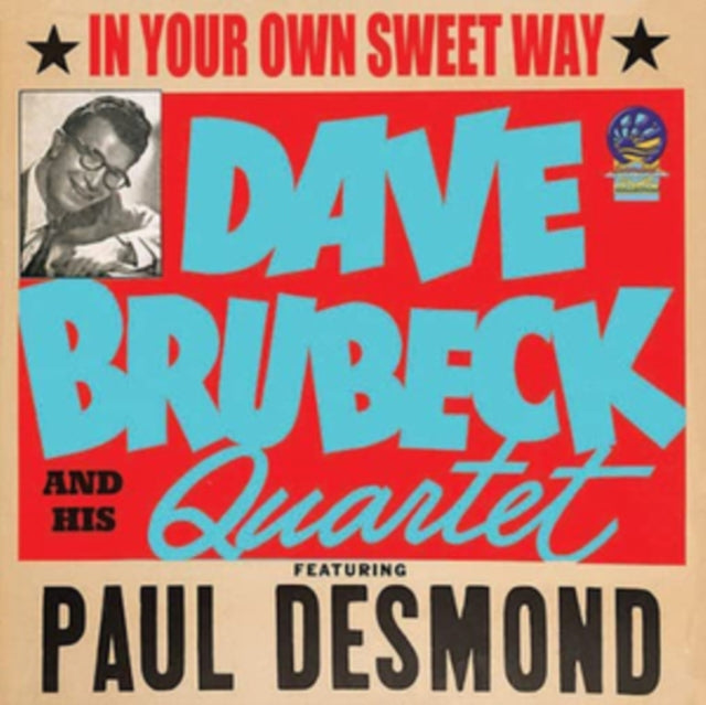 Product Image : This CD is brand new.<br>Format: CD<br>This item's title is: In Your Own Sweet Way<br>Artist: Dave Quartet Brubeck<br>Barcode: 5019317022907<br>Release Date: 4/22/2022