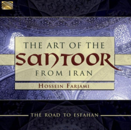 Art Of The Santoor From Iran