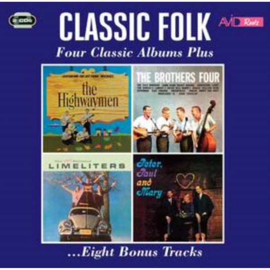 Highwaymen / The Brothers Four / The Slightly Fabulous Limeliters / Peters, Paul & Mary