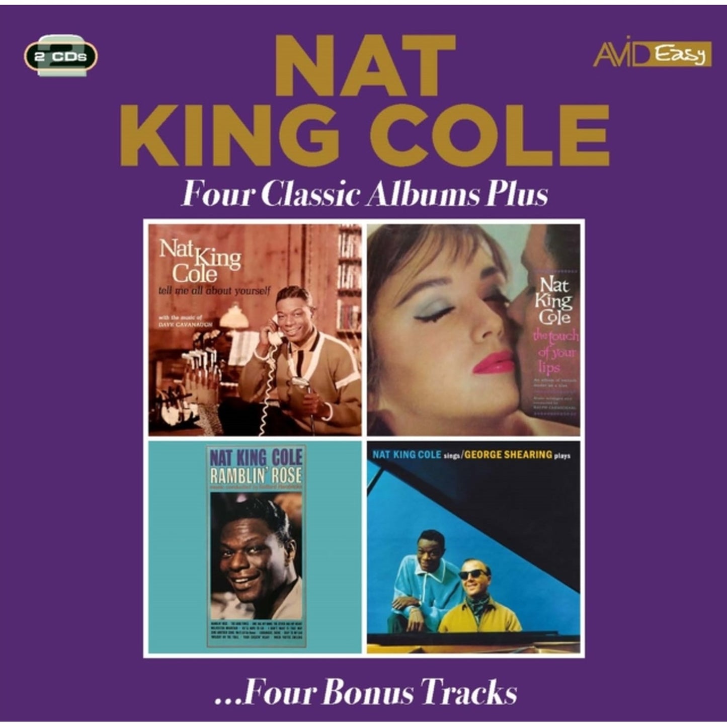 Tell Me All About Yourself / Touch Of Our Lips / Ramblin Rose / Cole Sings: George Shearing Plays