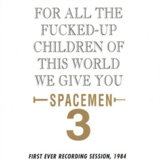 For All The Fucked-Up Children Of This World