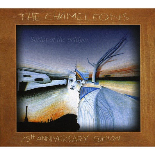 Script Of The Bridge (25Th Anniversary/2CD)