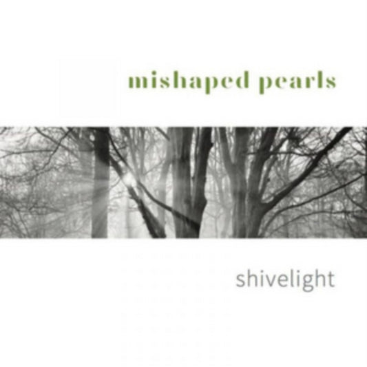 Shivelight
