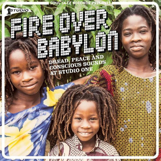 Fire Over Babylon: Dread, Peace & Conscious Sounds At Studio One (2LP/Dl Card)