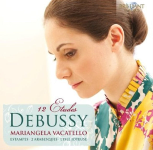 Mariangela Vacatello - Debussy: Piano Music 12 Etudes - CD