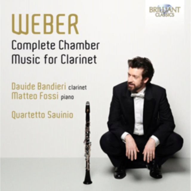 Product Image : This CD is brand new.<br>Format: CD<br>This item's title is: Weber: Complete Chamber Music For Clarinet<br>Artist: Davide; Matteo Fossi; Quartetto Savinio Bandieri<br>Barcode: 5028421955315<br>Release Date: 3/25/2022