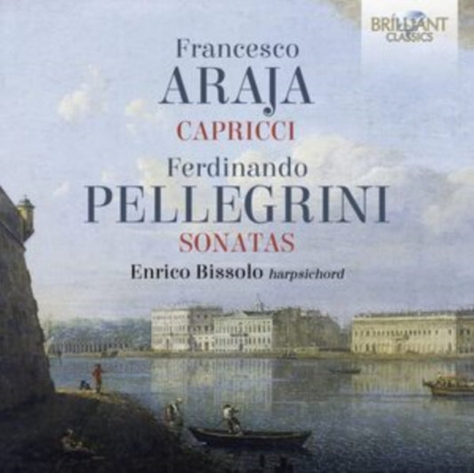 Araja & Pellegrini: Harpsichord Works