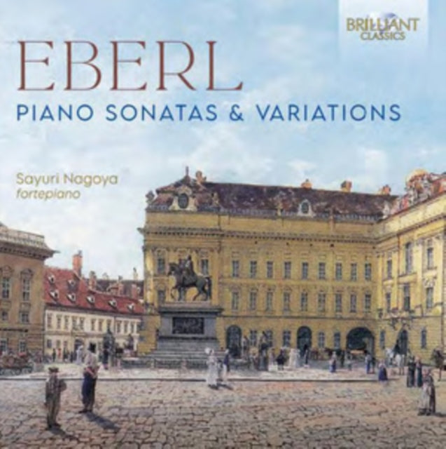 This CD is brand new.Format: CDThis item's title is: Eberl: Piano Sonatas & VariationsArtist: Sayuri NagoyaBarcode: 5028421965093Release Date: 1/21/2022