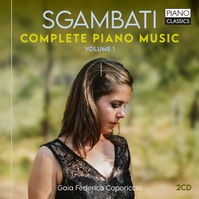 Product Image : This CD is brand new.<br>Format: CD<br>This item's title is: Sgambati: Complete Piano Music, Vol. 1<br>Artist: Gaia Federica Caporiccio<br>Barcode: 5029365102162<br>Release Date: 4/22/2022