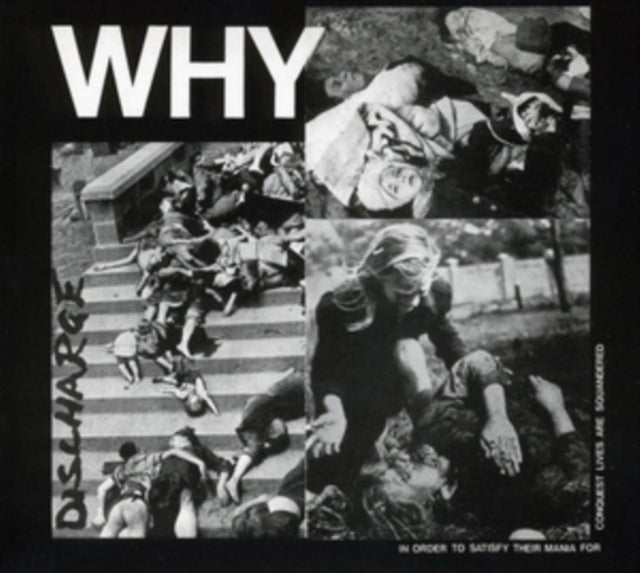 This CD is brand new.Format: CDMusic Style: HardcoreThis item's title is: WhyArtist: DischargeBarcode: 5032556361927Release Date: 1/7/2022